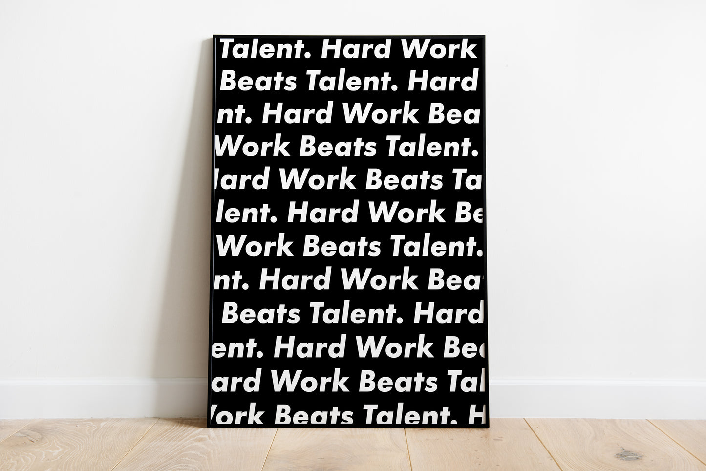 Hard Work Beats Talent Black
